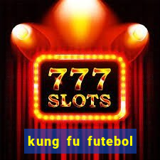 kung fu futebol clube torrent