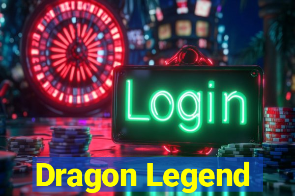 Dragon Legend