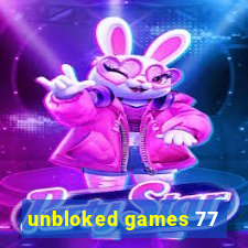 unbloked games 77