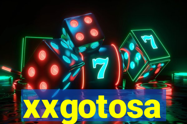 xxgotosa