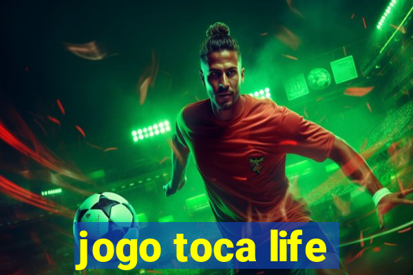 jogo toca life