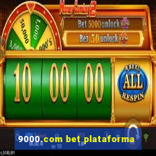 9000.com bet plataforma