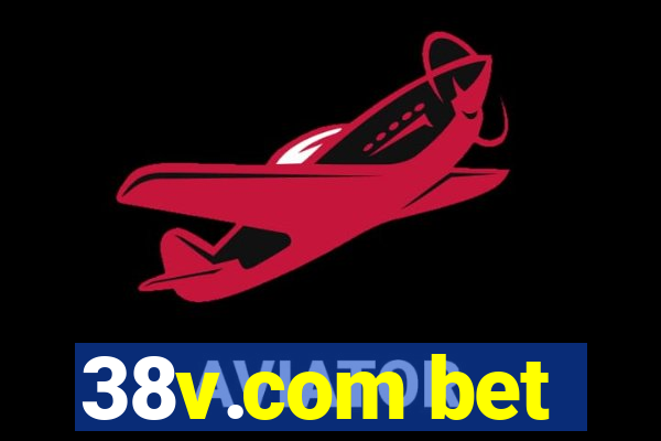 38v.com bet