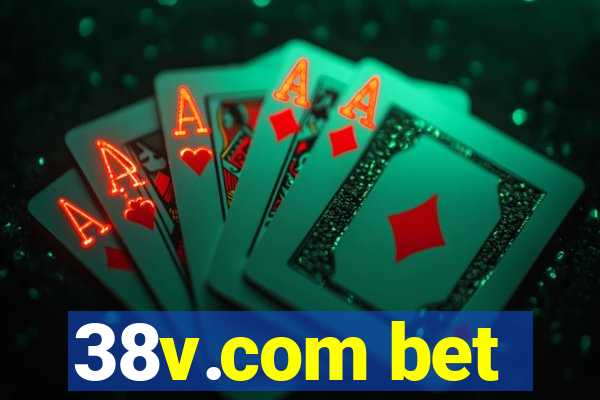 38v.com bet