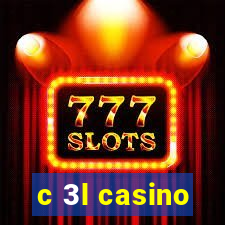 c 3l casino