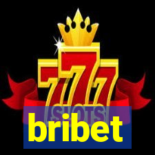 bribet