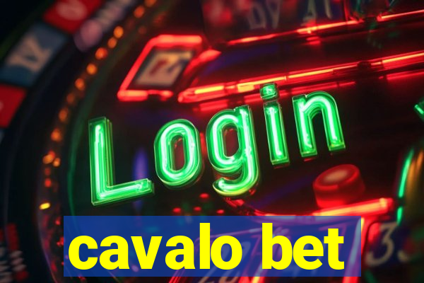 cavalo bet