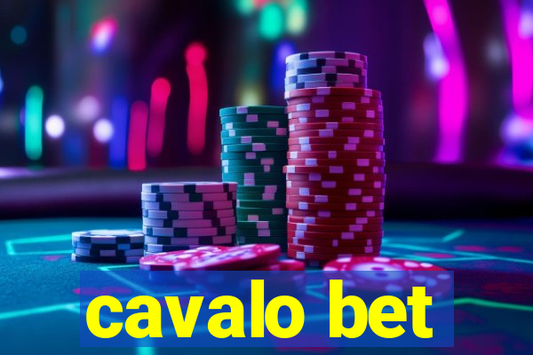 cavalo bet