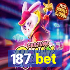 187 bet