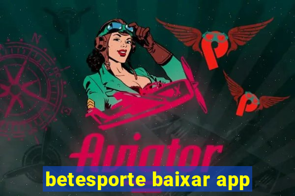 betesporte baixar app