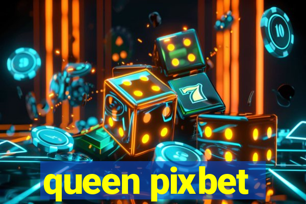 queen pixbet