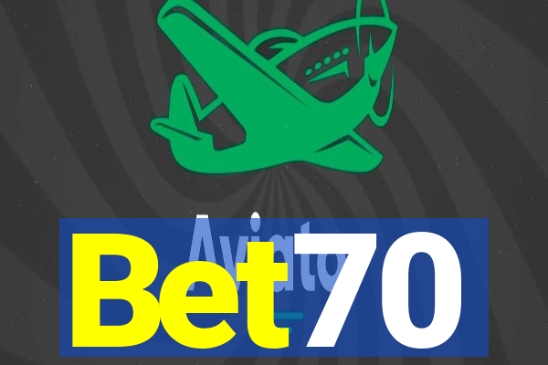 Bet70