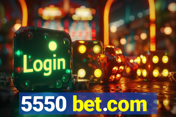 5550 bet.com