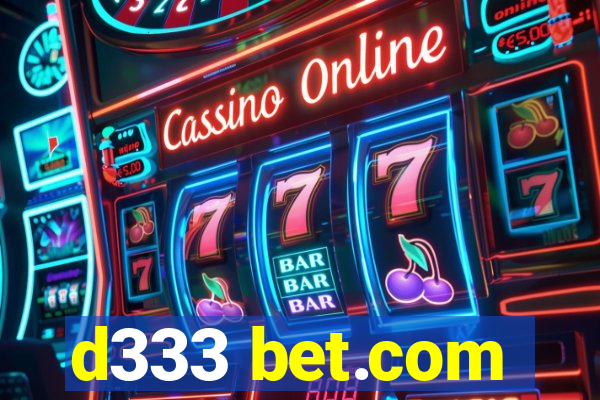 d333 bet.com