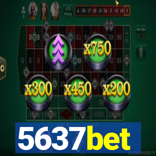 5637bet