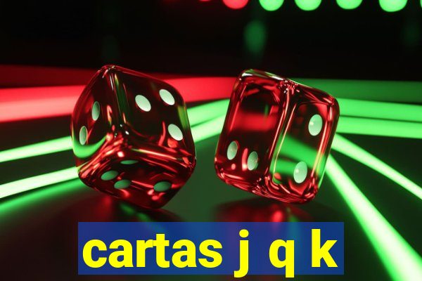 cartas j q k