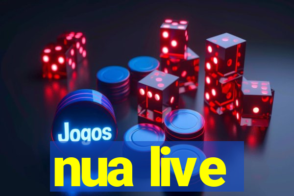 nua live