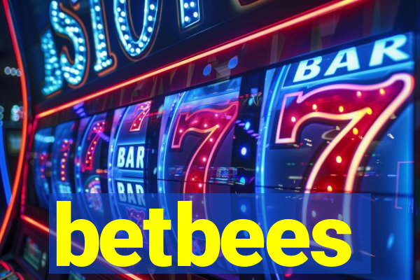 betbees