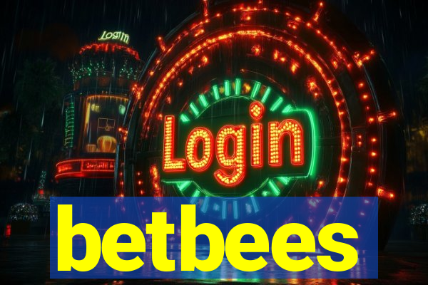 betbees