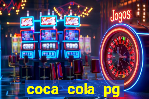 coca cola pg plataforma de jogos