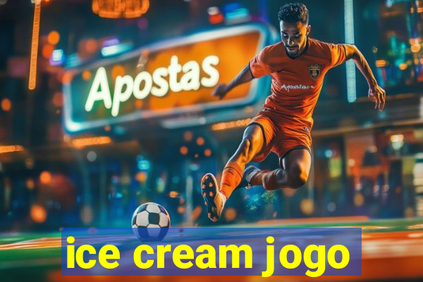 ice cream jogo