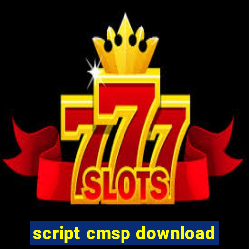 script cmsp download