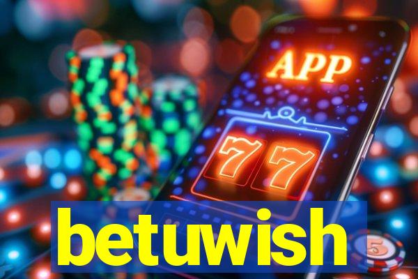 betuwish