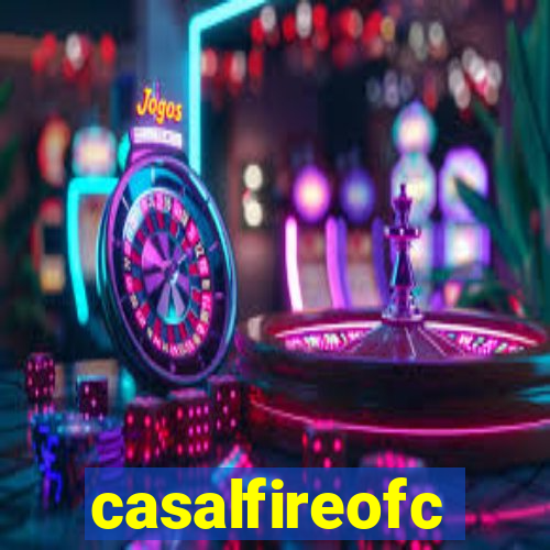 casalfireofc