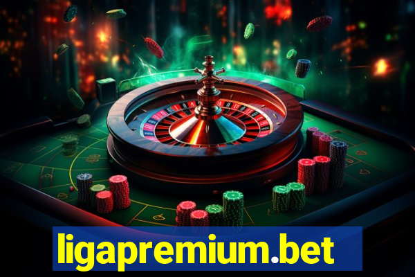 ligapremium.bet