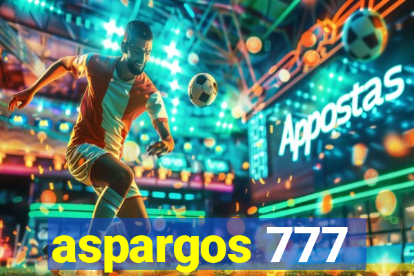 aspargos 777