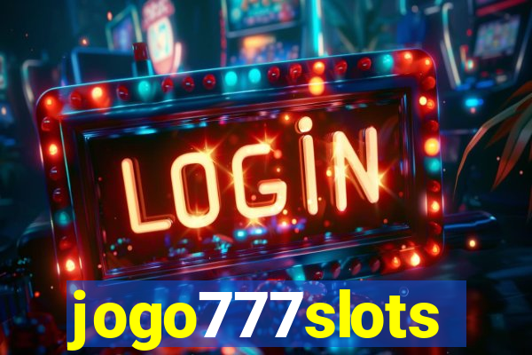 jogo777slots