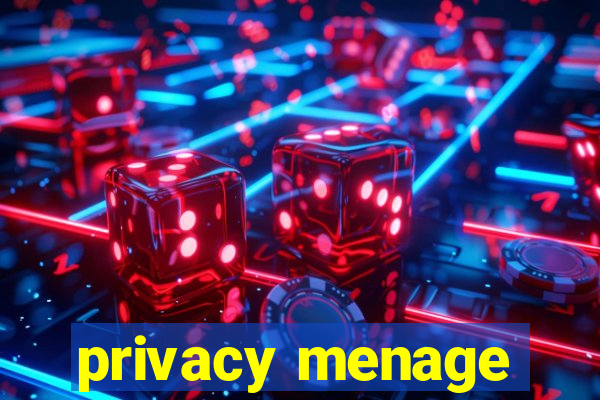 privacy menage