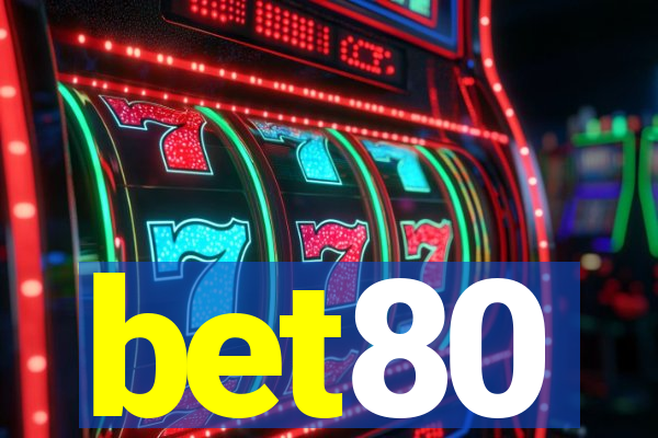 bet80