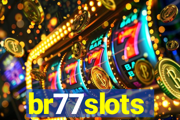 br77slots