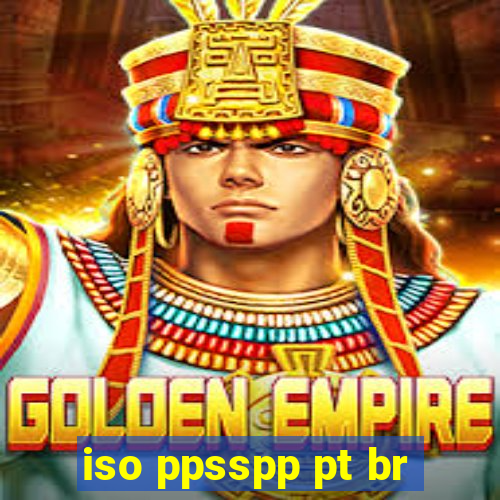 iso ppsspp pt br