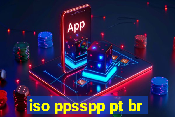 iso ppsspp pt br