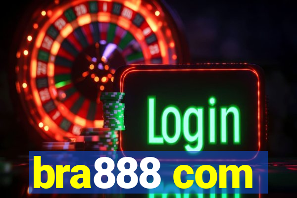 bra888 com