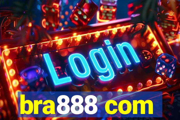 bra888 com