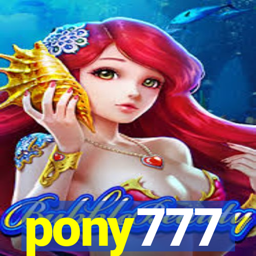 pony777