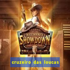 cruzeiro das loucas dublado torrent