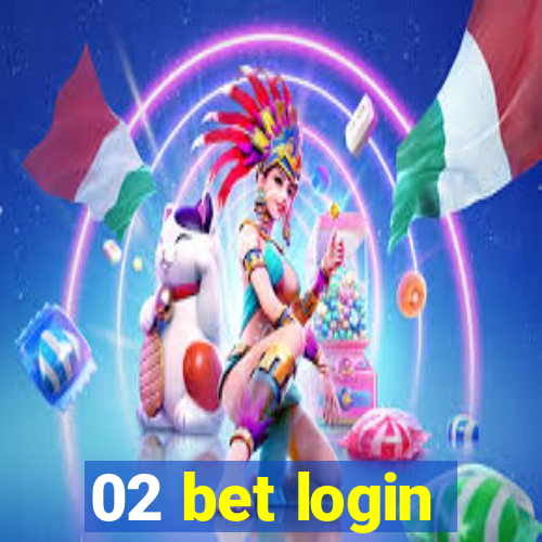 02 bet login