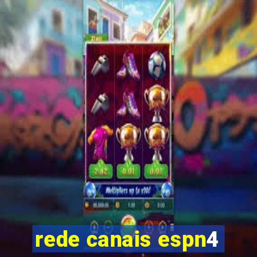 rede canais espn4