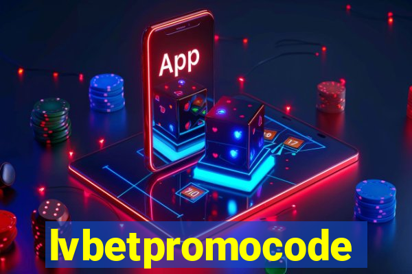 lvbetpromocode