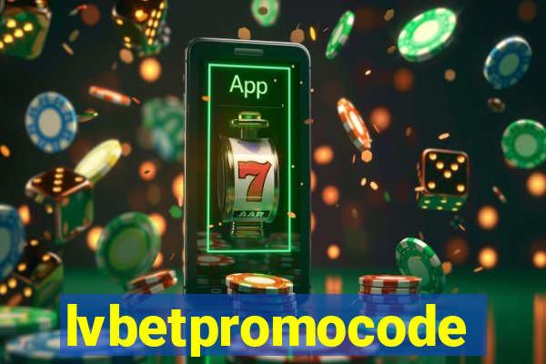 lvbetpromocode