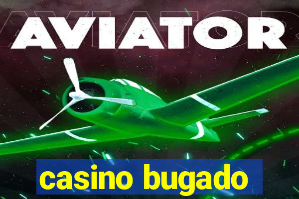 casino bugado