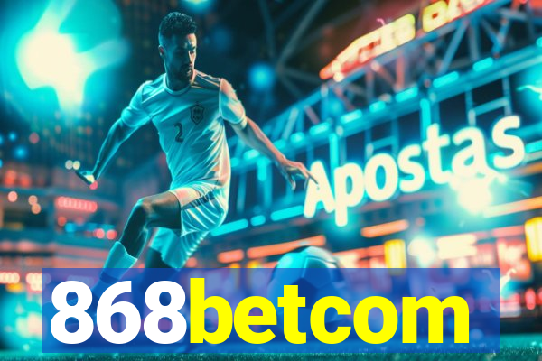 868betcom