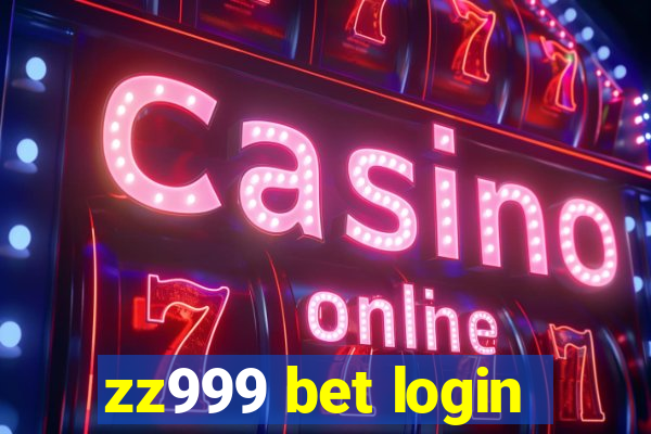 zz999 bet login