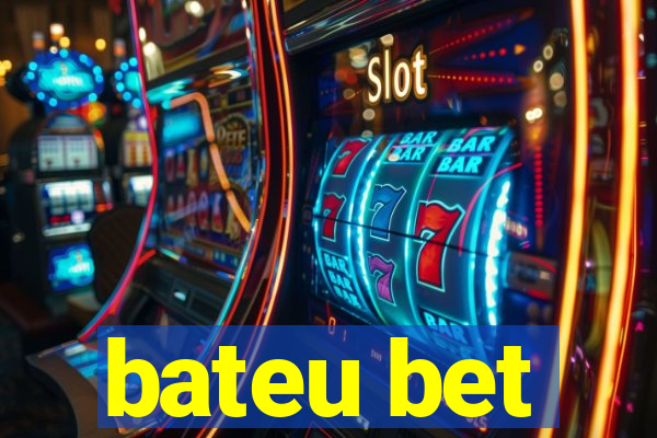 bateu bet