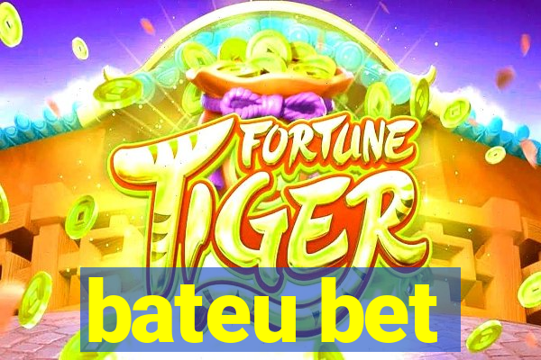 bateu bet