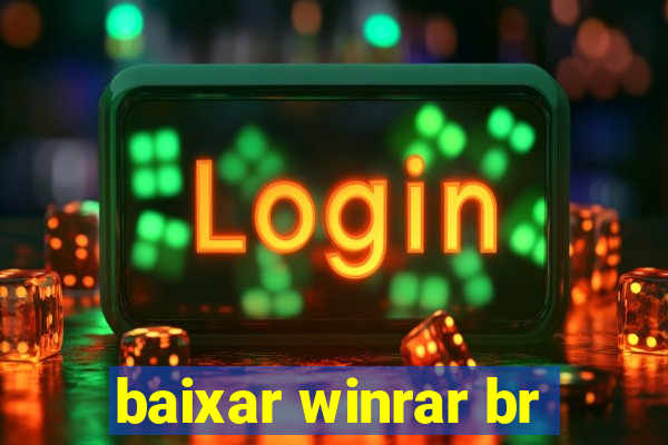 baixar winrar br